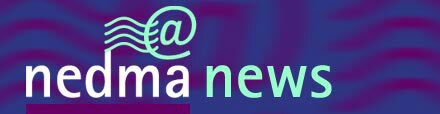 NEDMA NEWS