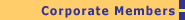 Corporate Members